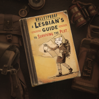 Bulletproof: A Lesbian’s Guide to surviving the plot, 15.30 Uhr